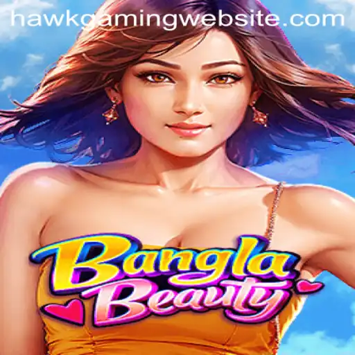 BanglaBeauty: The New Gaming Sensation by HawKGaming