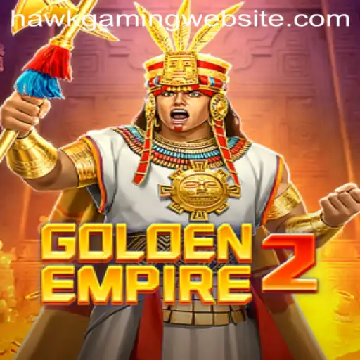 GoldenEmpire2: A Riveting Adventure with HawKGaming