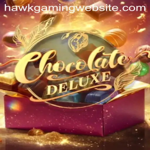 ChocolateDeluxe: A Sweet Journey into HawKGaming’s Latest Hit